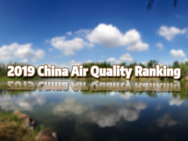 2019 China Air Quality Ranking