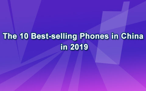 The 10 Best-selling Phones in China in 2019